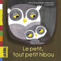 Cover of « Le petit tout petit hibou »