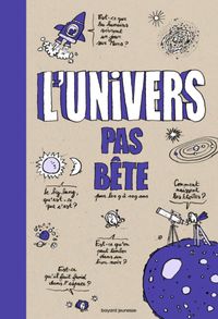 Couverture « L’univers pas bête »