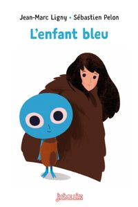 Cover of « L’enfant bleu »