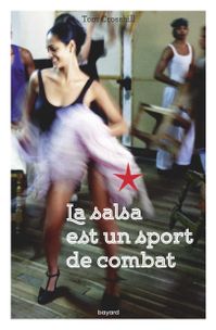Couverture « La salsa est un sport de combat »