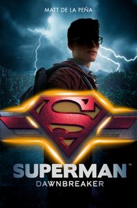 Couverture « Superman – Dawnbreaker »