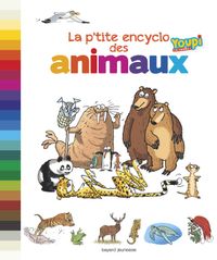 Couverture « La p’tite encyclo des animaux »