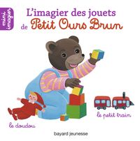 Couverture « L’imagier des jouets de Petit Ours Brun »