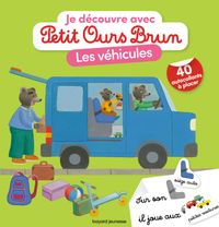 Couverture « Je découvre les véhicules avec Petit Ours Brun »