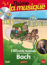 Couverture « L’offrande musicale de Jean-Sébastien Bach »