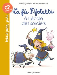 Cover of « La fée Fifolette à l’école des sorciers »