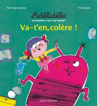 Couverture « Va-t’en, colère ! »