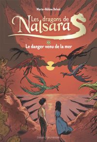 Cover of « Le danger venu de la mer »