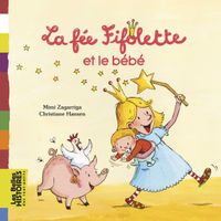 Couverture « La Fée Fifolette et le bébé »