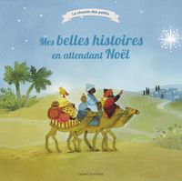 Couverture « Mes belles histoires en attendant Noël »