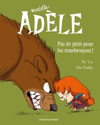 Cover of « Pas de pitié pour les nazebroques ! »