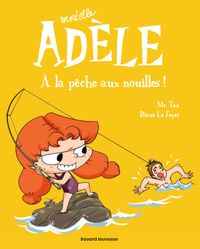 Couverture « À la pêche aux nouilles ! »