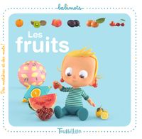 Cover of « Les fruits – Babimots »