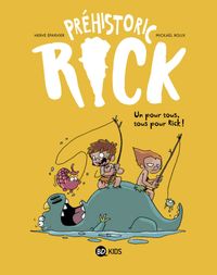 Cover of « Préhistoric… Rick ! Tome 2 »