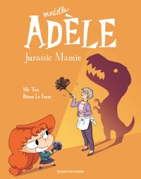 Cover of « Jurassic Mamie »