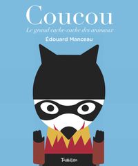 Couverture « Coucou. Le grand cache-cache des animaux »