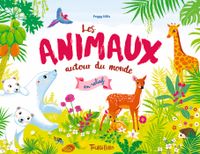 Cover of « Les animaux autour du monde en relief »