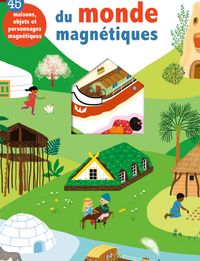 Cover of « Les maisons du monde magnétiques »