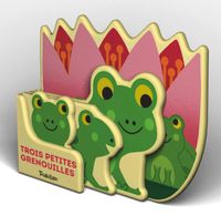 Cover of « Trois petites grenouilles »
