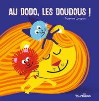 Cover of « Au dodo, les doudous ! »