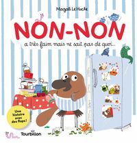 Couverture « Non-Non a très faim mais ne sait pas de quoi »