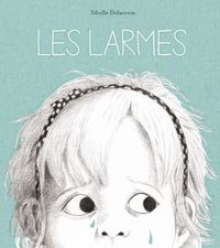 Cover of « Les larmes »