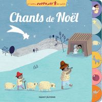 Couverture « Chants de Noël (Livre sonore) NE »