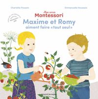 Couverture « Maxime et Romy aiment « faire tout seul » »