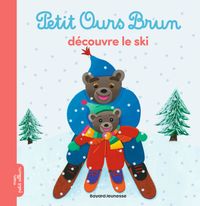 Couverture « Petit Ours Brun découvre le ski »