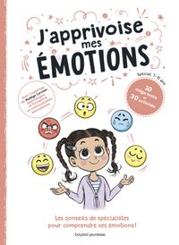 Couverture « J’apprivoise mes émotions ! »
