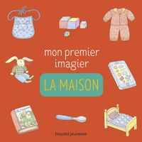 Cover of « Mon premier imagier – La maison »