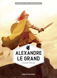 Couverture « Alexandre le Grand »