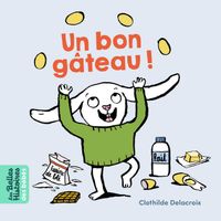 Cover of « Un bon gâteau ! »
