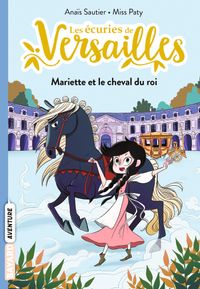 Cover of « Mariette et le cheval du roi »