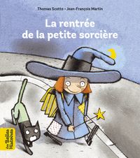 Couverture « La rentrée de la petite sorcière »