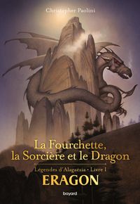 Couverture « La fourchette, la sorcière et le dragon »