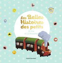 Couverture « Les Belles histoires des petits à lire et à écouter – Recueil »