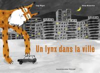 Cover of « Un lynx dans la ville »