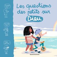 Couverture « Les questions des petits sur Dieu »