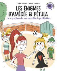 Cover of « Le mystère du serre-tête à paillettes »