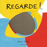 Cover of « Regarde ! »