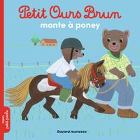 Couverture « Petit Ours Brun monte à poney »