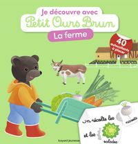 Couverture « Je découvre la ferme avec Petit Ours Brun »