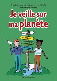 Couverture « Je veille sur ma planète »