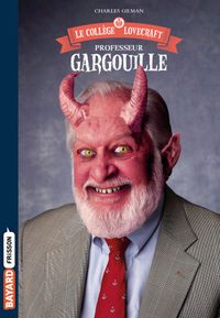 Couverture « Professeur Gargouille »