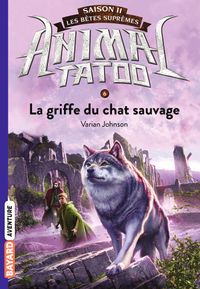 Couverture « La griffe du chat sauvage »