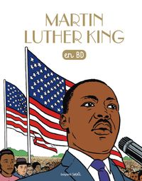 Couverture « Martin Luther King en BD (CDD) »