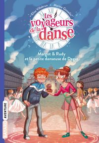 Couverture « Margot et Rudy, et la petite danseuse de Degas »