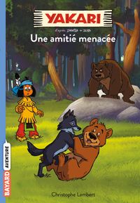 Couverture « Une amitié menacée »