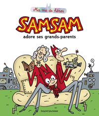 Couverture « SamSam adore ses grands-parents »
